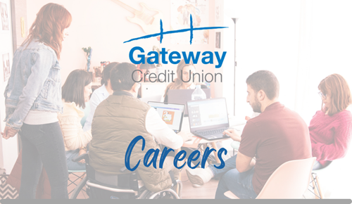 Careers | Gateway Credit Union